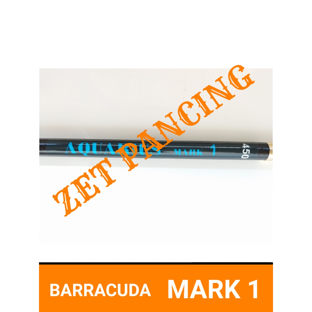 MARK 1 joran tegek BARRACUDA AQUARIUS NEW