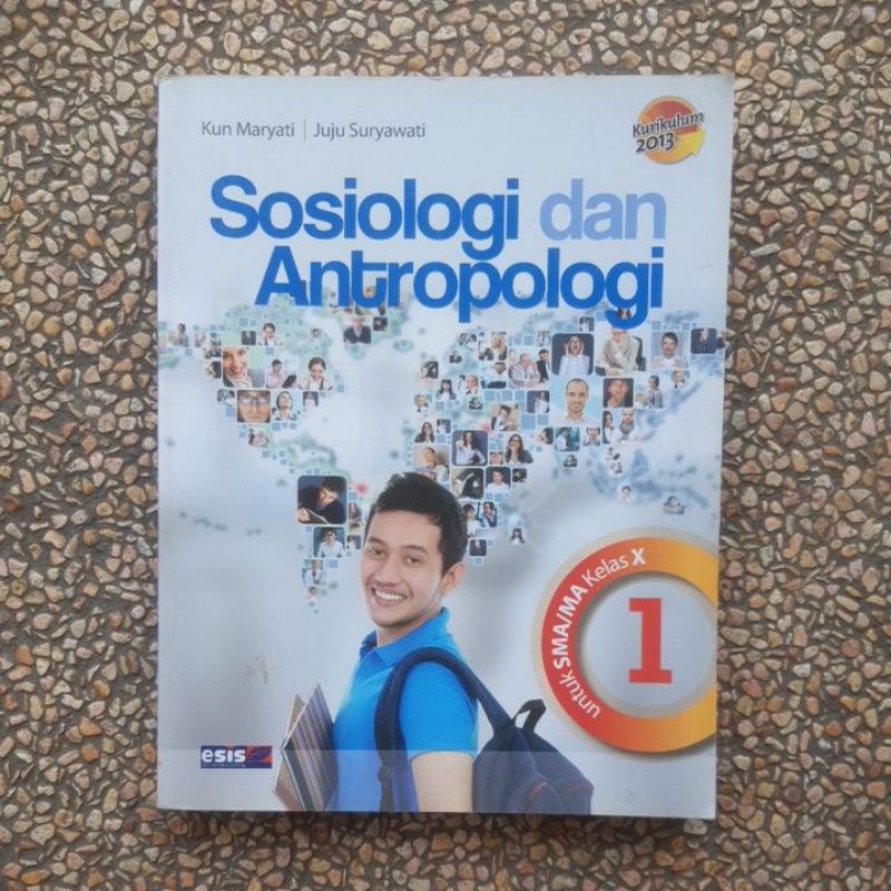[ ORi ] buku Sosiologi dan Antropologi Sma Kelas 1.10 Kurikulum 13.esis Baru