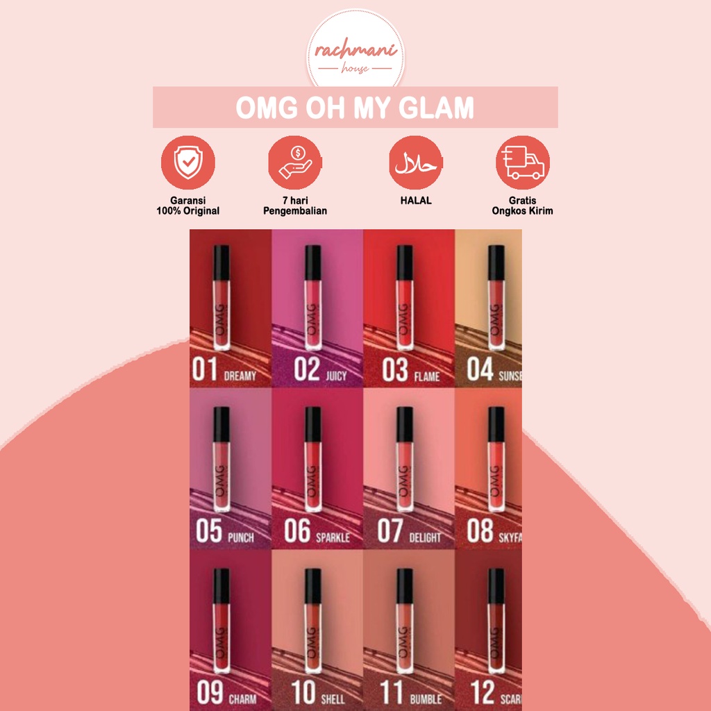 OMG OH MY GLAM MATTE KISS LIP CREAM 3.5G | Lipstick | LIPSTIK | Lipcream | HALAL | Original | BPOM