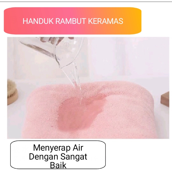 HANDUK KERAMAS DEWASA 57CM X 23CM / HANDUK KERAMAS MANDI MICROFIBER / HANDUK RAMBUT MAGIC HANDUK KEPALA / TOPI KERAMAS MANDI CEPAT