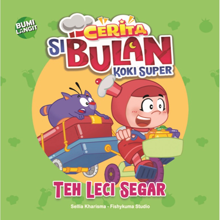 Boardbook Balita : Cerita Si Bulan Koki Super Teh Leci Segar Boardbook - Mizan