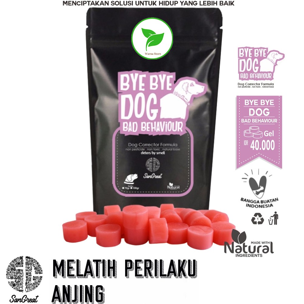 SG Bye Bye Dog Gel Repellent Anjing Bad Behaviour 70 gr, Pengusir Anjing Liar Ampuh Natural Murah