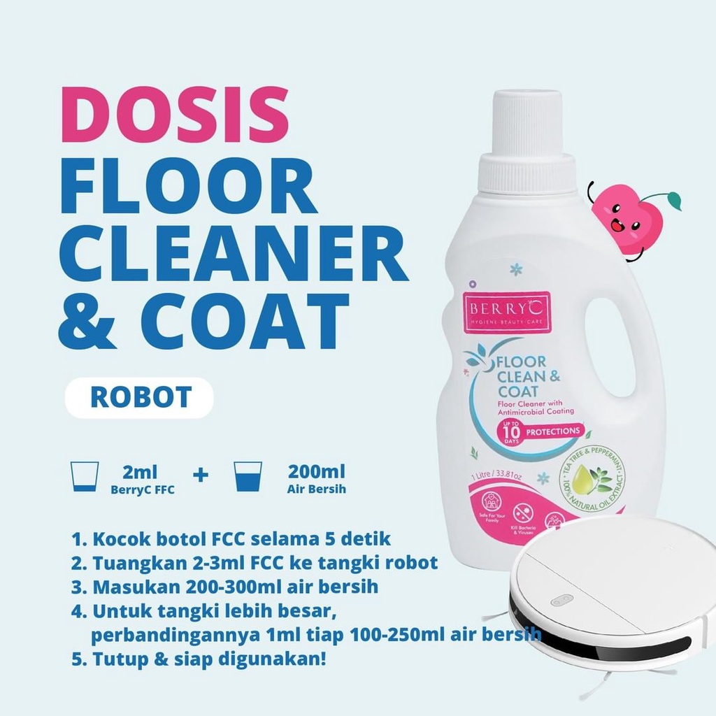 BerryC Floor Cleaner &amp; Coat 1L /  Cairan pembersih lantai manual / Robot Cleaner aroma peppermint bebas bakteri 10 hari / BANDUNG