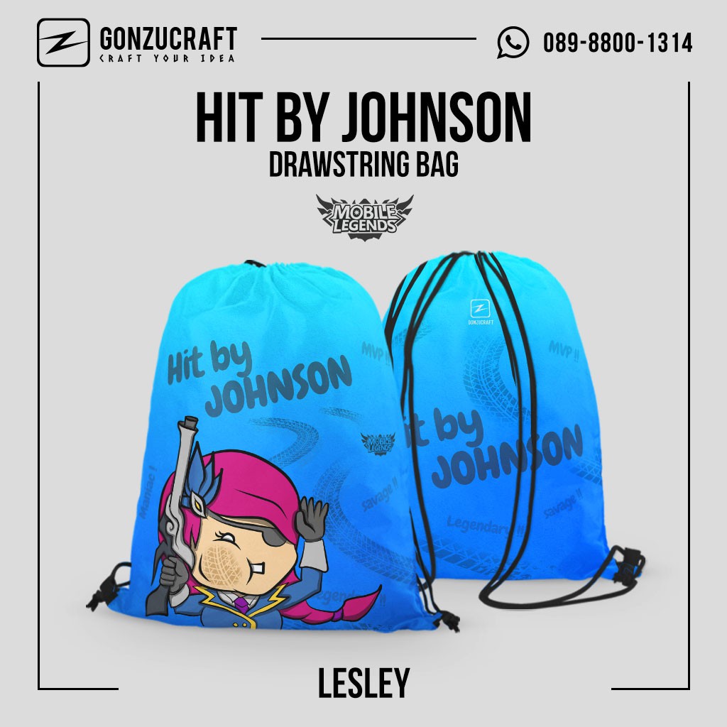 Tas Serut | Tas Lesley Mobile Legends (Hit By Johnson)