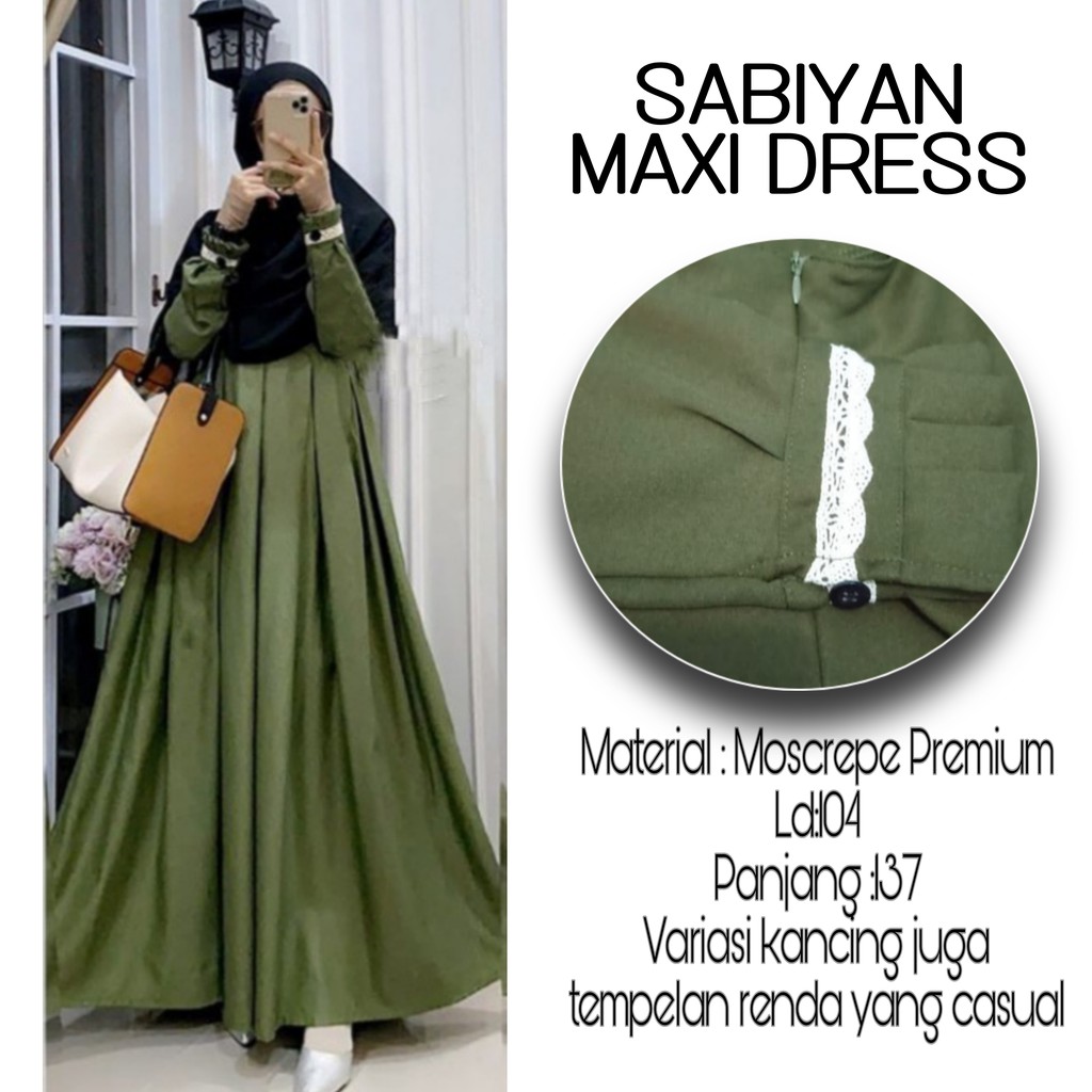 Terlaris !! Baju gamis wanita muslim terbaru 2022 SABIYAN MAXY DRESS ukuran L|XL-HIJAU ARMY