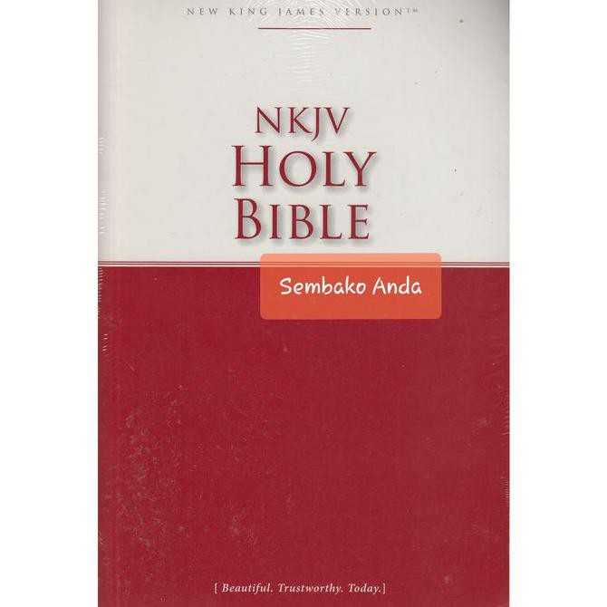 Nkjv Holy Bible. New King James Version Alkitab Bahasa Inggris
