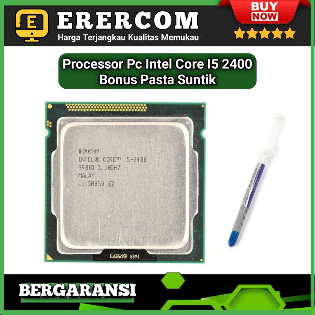 Prosesor Processor Proci PC Intel Core i5 2400 3.10 GHz Socket 1155 Original Bonus Pasta Suntik