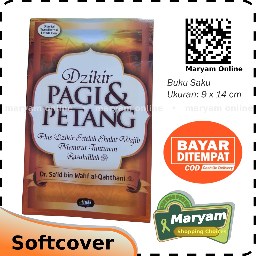 Buku Dzikir Pagi Petang Sesuai Sunnah - Dzikir Pagi Petang Attuqa