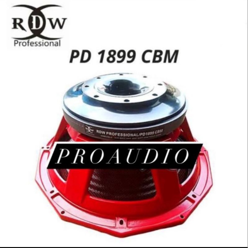 Speaker Komponen RDW 18 PD 1899 / PD1899 CBM - 18 inch