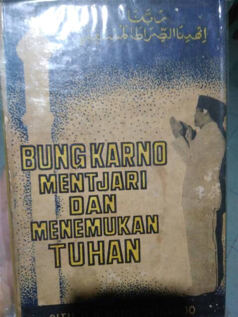 Paket buku bung Karno mentjari tuhan dan buku tanggapan prof kadirun yahya