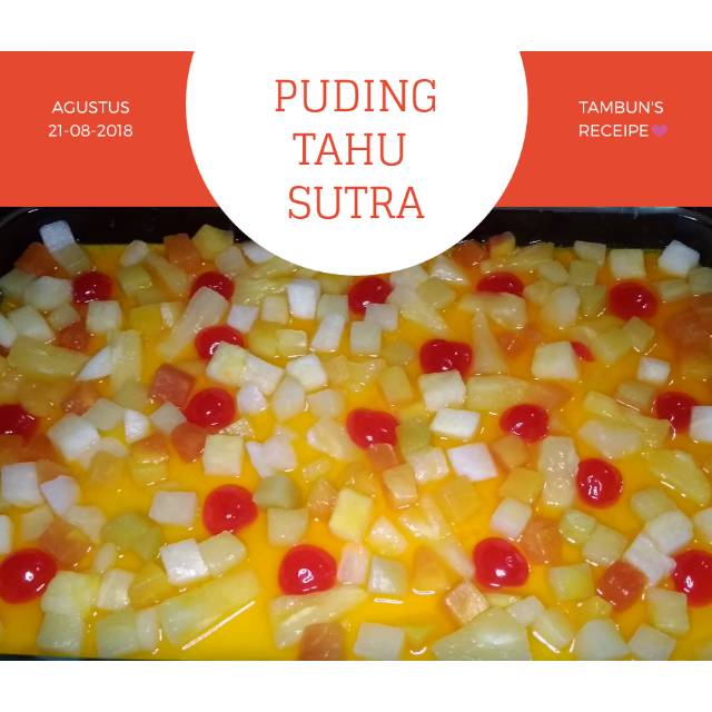 

BEST SELLER PUDING TAHU SUTRA TOPPING BUAH