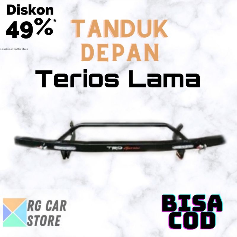 TANDUK DEPAN TERIOS LAMA/BESI PELINDUNG BUMPER DEPAN TERIOS GENERASI LAMA