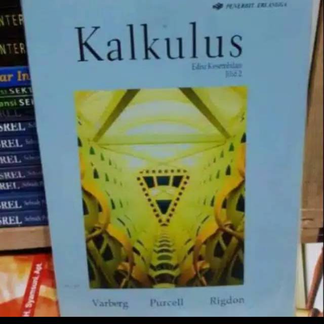 

Kalkulus edisi 9 jilid 2 by Purcell Varberg