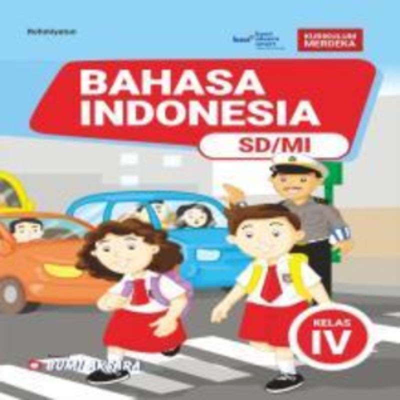 

BAHASA INDONESIA SD/MI KELAS 4 KURIKULUM MERDEKA