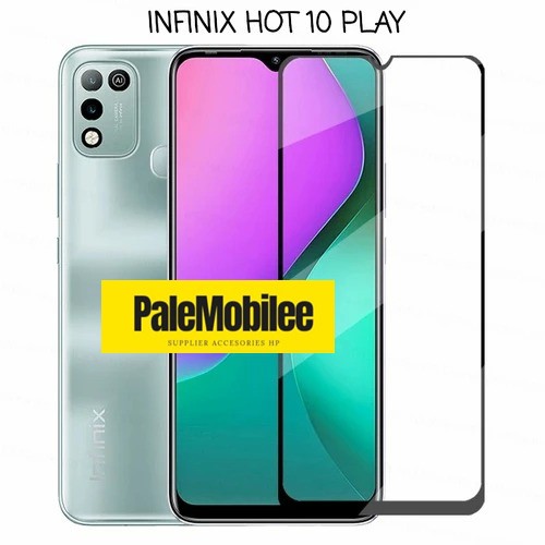 TG ANTI GORES KACA INFINIX HOT 10 HOT 10S HOT 10 PLAY TEMPERED GLASS FULL COVER