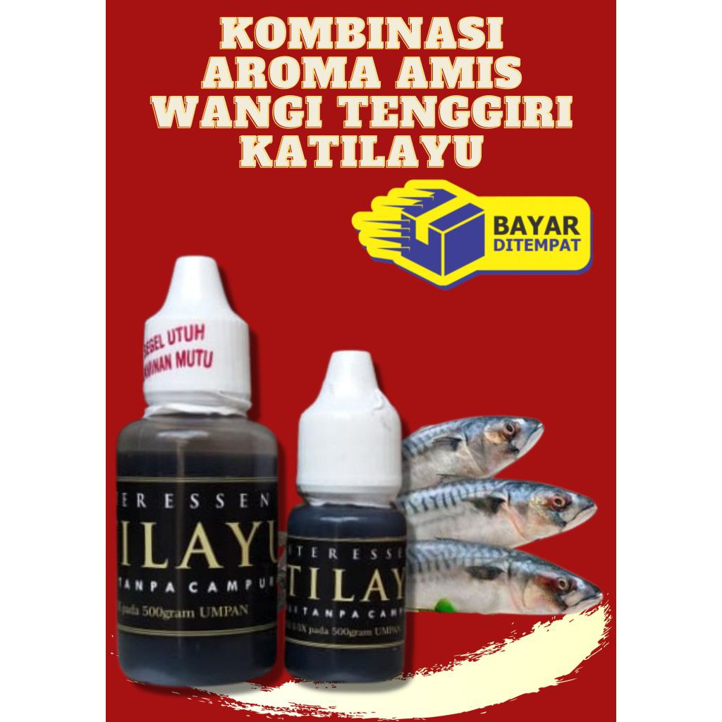 Essen amis wangi katilayu oplosan tenggiri