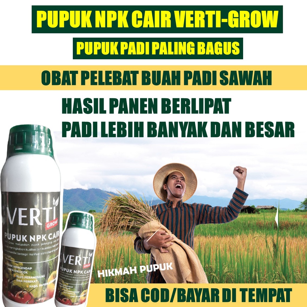 500 Ml Terlaris Pupuk Npk Cair Verti-Grow Obat Organik Pelebat Padi Sawah Biar Cepat Berbuah, Hasil 