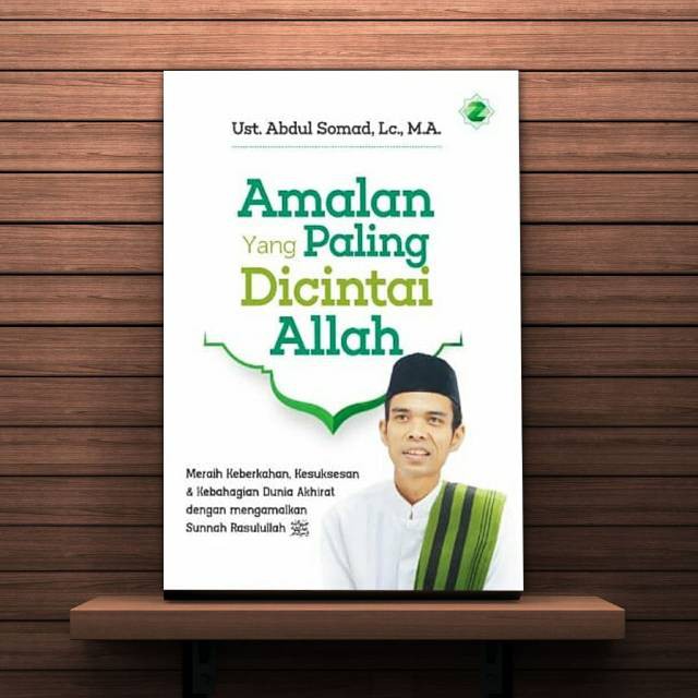 Jual Buku Ust. Abdul Somad - Buku Kajian Islami - Amalan Yang Paling ...