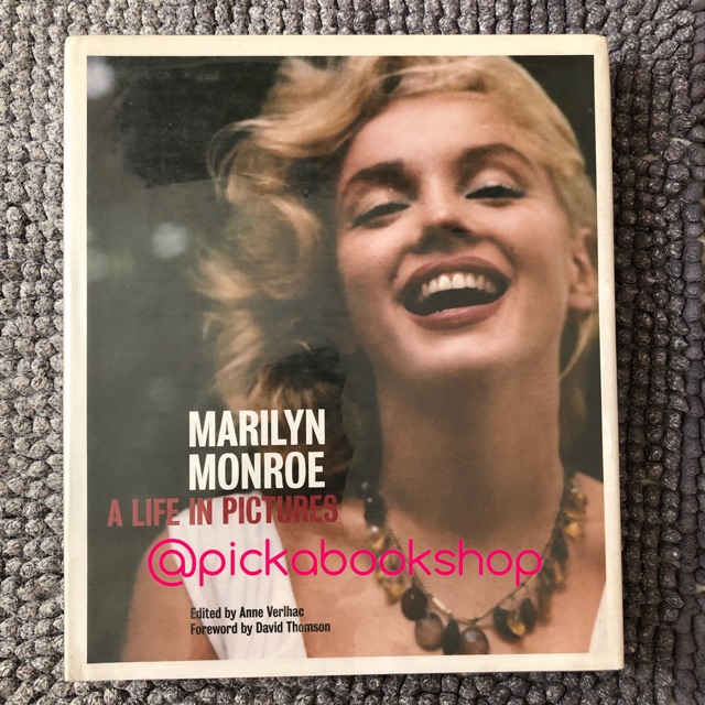 [Preloved] Marilyn Monroe : A Life in Pictures (Full Pictures) - Anne Verlhac