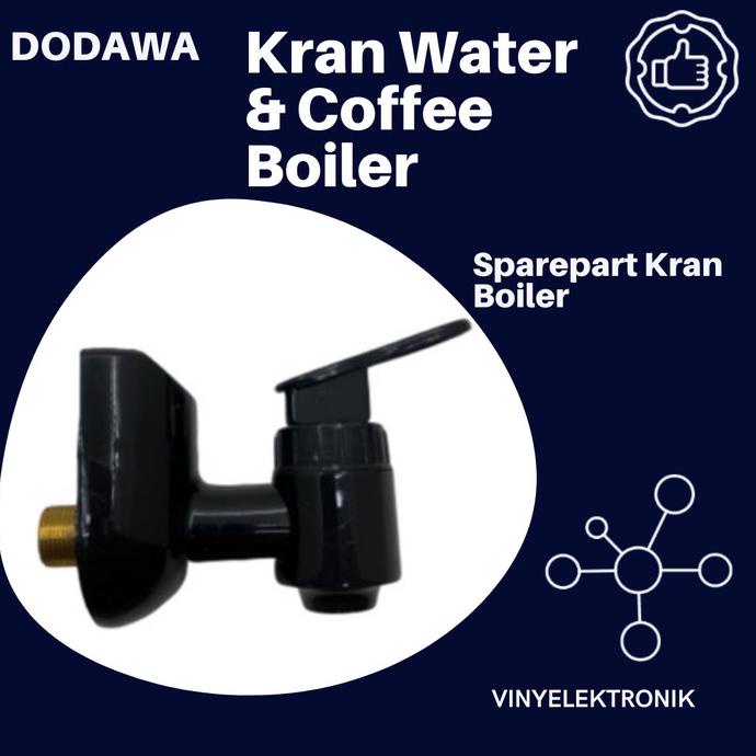 Spare part Kran Water Boiler Dodawa / Sparepart Coffee Boiler Dodawa