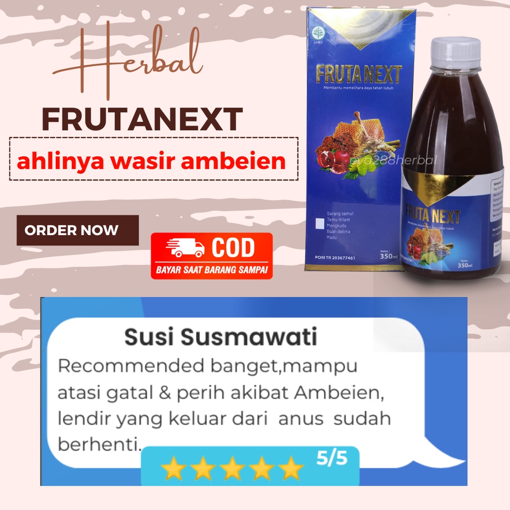 Frutanext membantu menghilangkan benjolan ambeien gatal perih pada wasir secara permanen