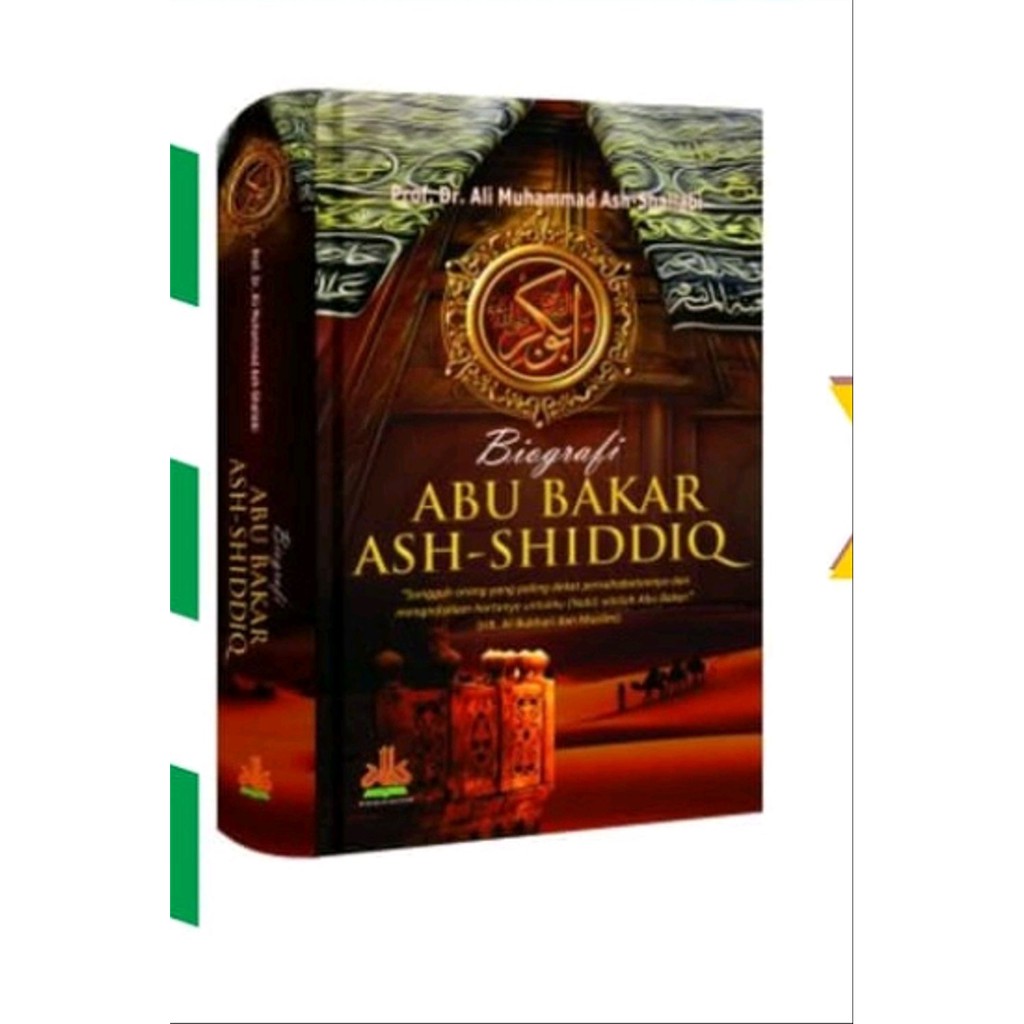 Biografi Abu Bakar Ash Shiddiq  Ali Muhammad Ash Shalabi  ORIGINAL