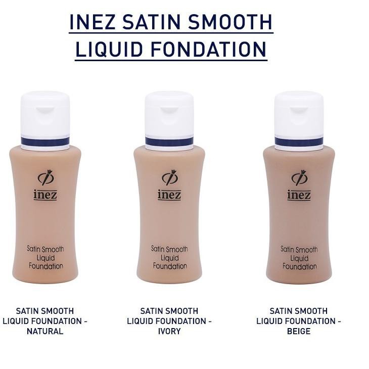 INEZ SATIN SMOOTH LIQUID FOUNDATION (New Packaging)