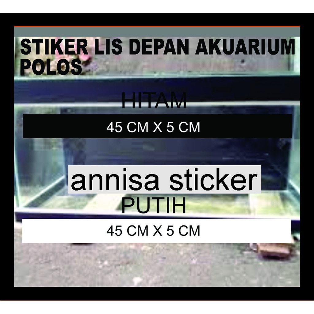 Stiker Lis Depan Aquarium polos