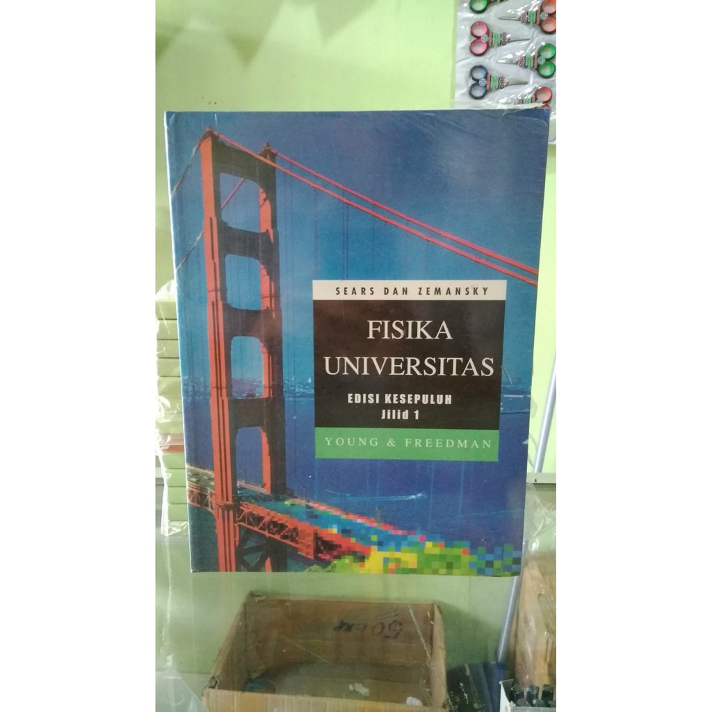 BEST SELLER ORIGINAL FISIKA UNIVERSITAS EDISI 10 JILID 1