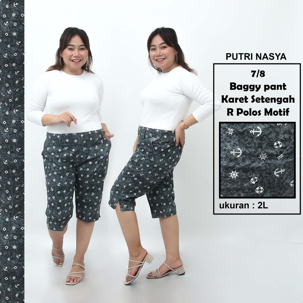 Celana 7/8 jumbo motif P Resleting karet/ baggypant jumbo / celanapendek 8L-6L-5L-4L-2L-XL-S fitto L