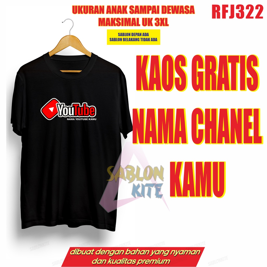 MURAH!!! KAOS CUSTOM NAMA CHANEL YOUTUBE KAMU YT RFJ322