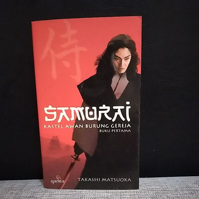 SAMURAI KASTEL AWAN BURUNG GEREJA BUKU PERTAMA,TAKASHI MATSUOKA,ORIGINAL