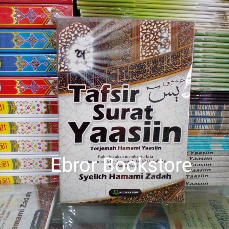 Jual Terjemah Bahasa Indonesia Kitab Tafsir Surat Surah Yasin Hamami ...