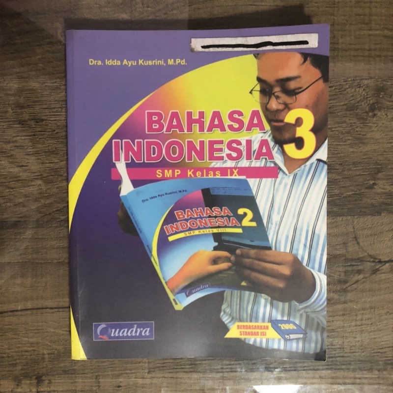 BUKU BAHASA INDONESIA SMP KELAS IX 9 QUADRA KTSP 2006