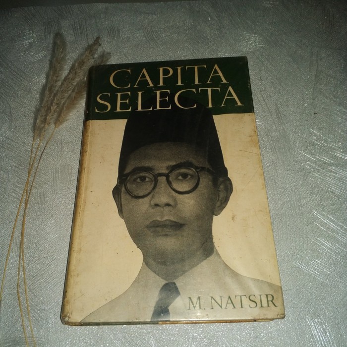 

PROMO!!! CAPITA SELECTA - M. NATSIR TERMURAH