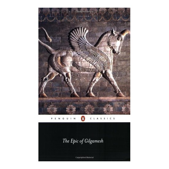 The Epic of Gilgamesh Penguin Classics by Anonymous