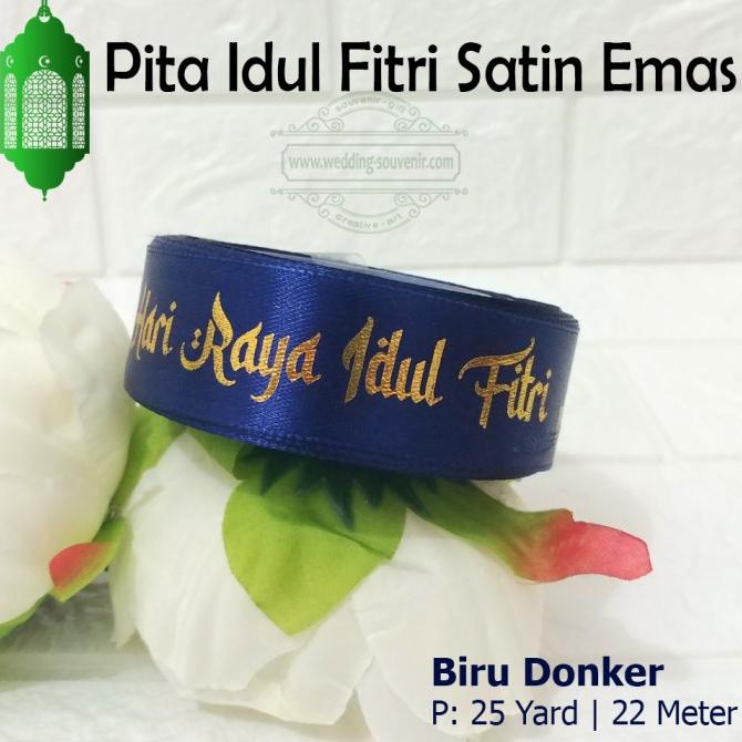 

Sale!!! Pita Idul Fitri Satin Emas 1 Inch - Paling Diminati