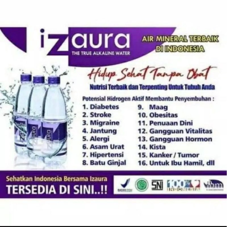 

IZAURA ALKALINE WATER//IZAURA MINUMAN KESEHATAN// 1 DUS ISI 12 BOTOL