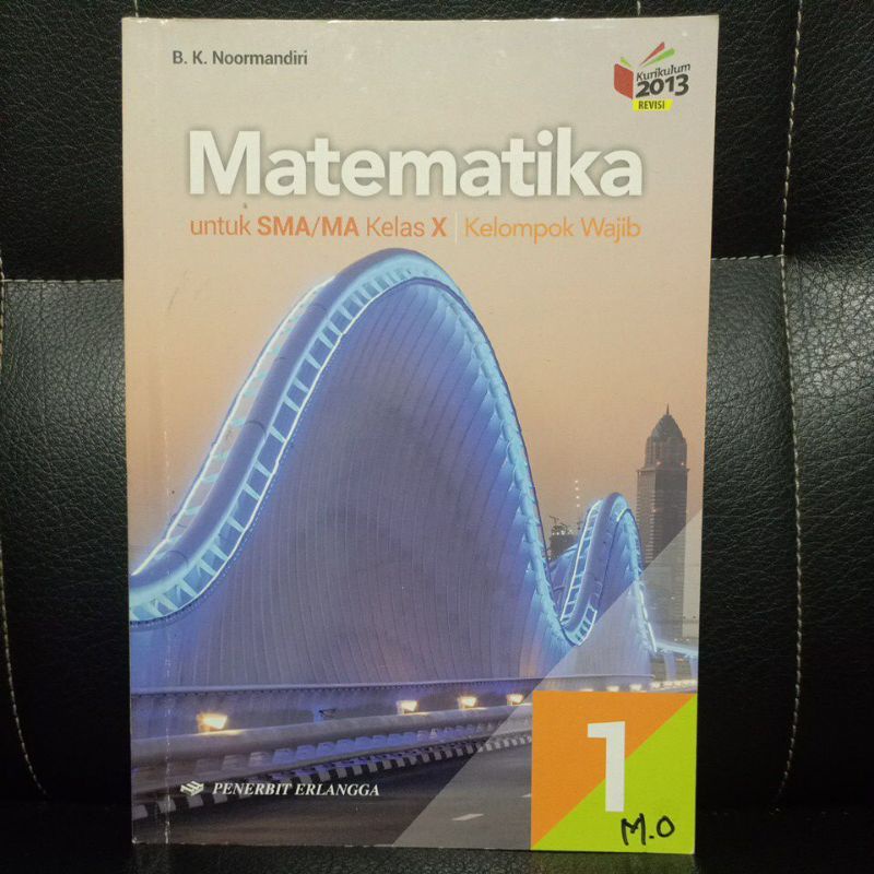 

Matematika untuk kelas X Erlangga
