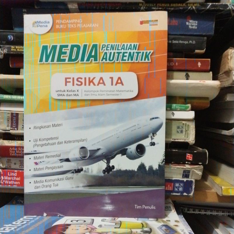 buku media penilaian autentik fisika, kimia, biologi, ekonomi kelas X/10/1 sma tiga serangkai revisi
