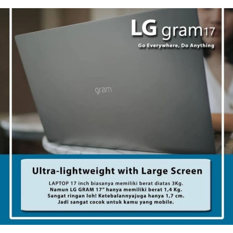 Laptop LG gram 17z90P intel evo ci7-1165G7 - 17inch teringan di dunia