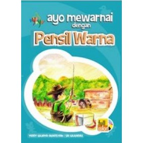 

Ayo Mewarnai dengan Pensil Warna (Full Color)