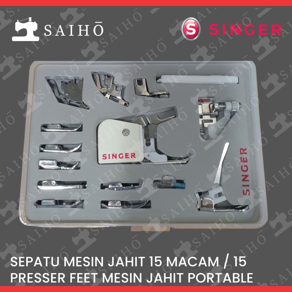 SINGER - Sepatu Mesin Jahit SET (15 Presser Feet) Best quality