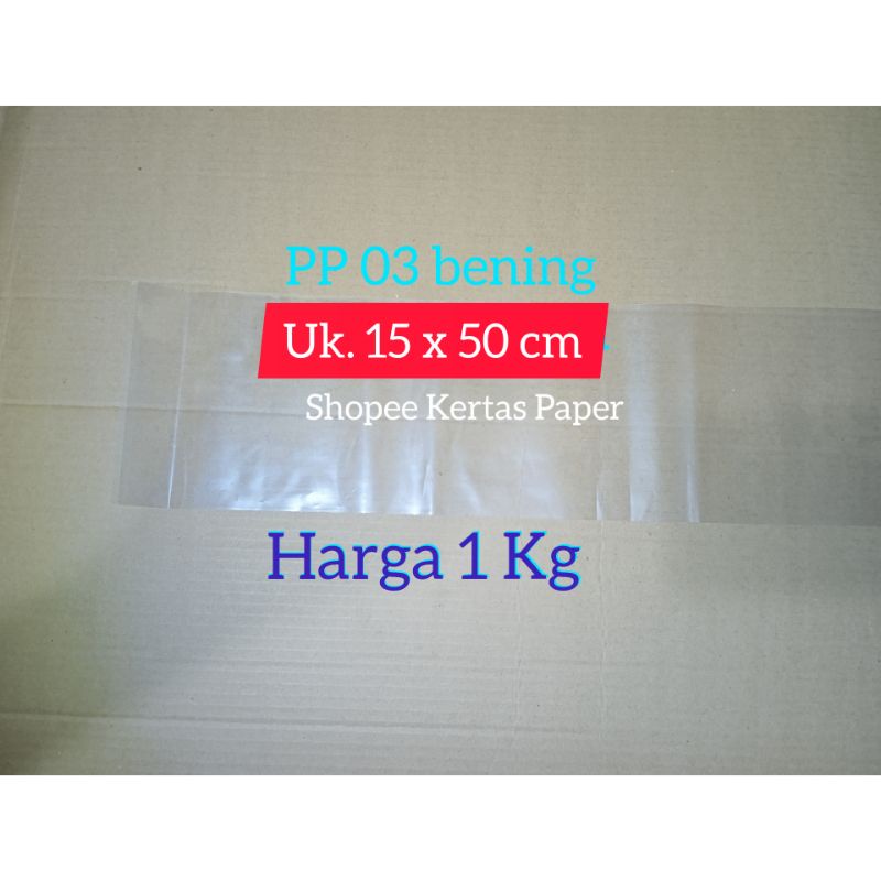 Plastik PP 03 bening uk. 15 x 50 cm bungkus snack harumanis krupuk bal berkualitas cap Orens plastik