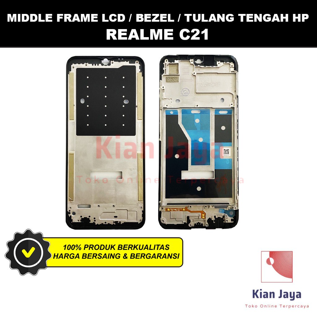 Middle Frame LCD Handphone Realme C20 / C21 Tulang Casing Tatakan Bezel Bazel Hp