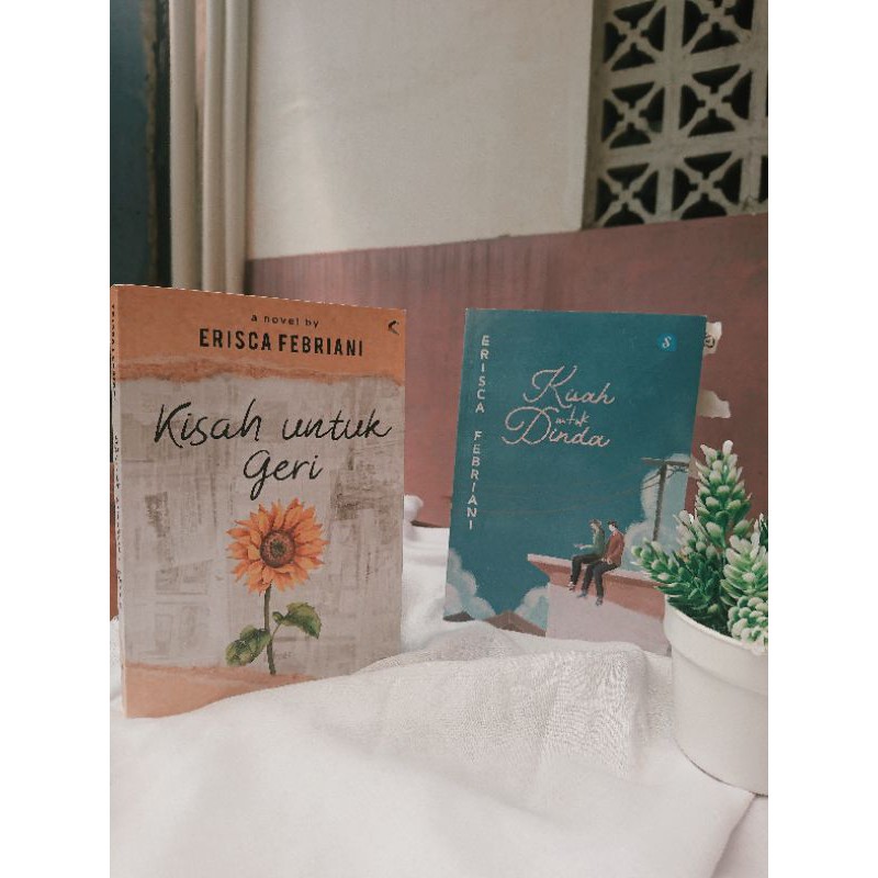 KISAH UNTUK GERI & KISAH UNTUK DINDA