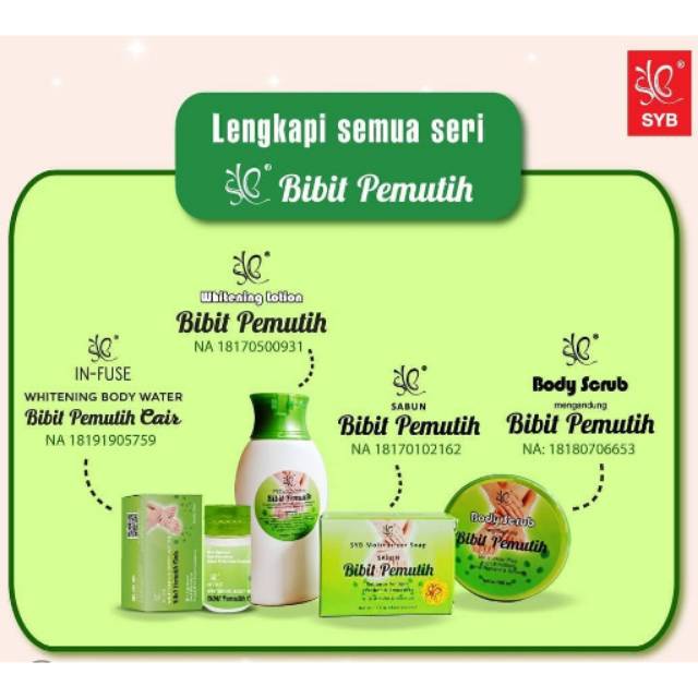 SYB Bibit Pemutih-Lotion-Scrub-Body Wash-Sabun Batang In-Fuse Whitening Bibit Cair (Valensia)