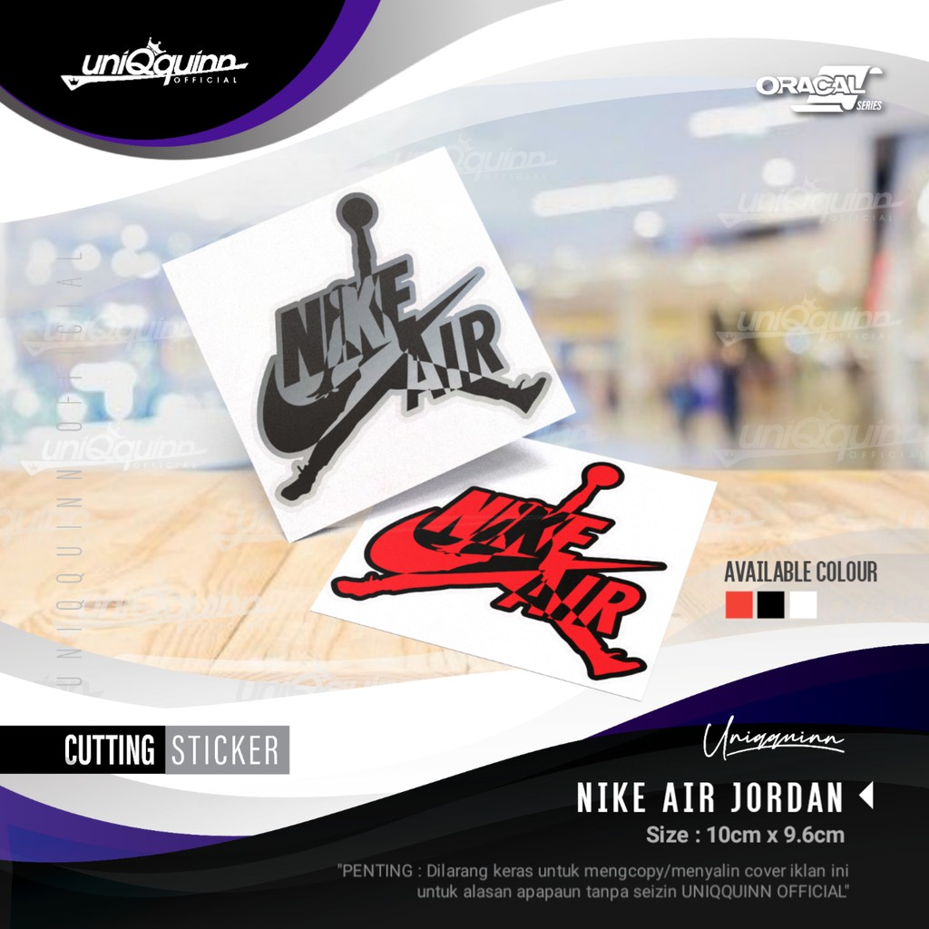 UQ Cutting Sticker Jordan | Cutting Sticker Nike Air Jordan | Stiker Motor Anti Air