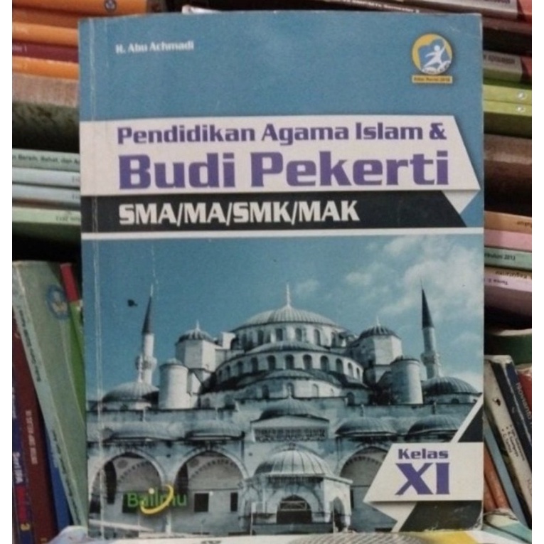 pendidikan agama islam dan budi pekerti xi sma 2 kelas 11 bailmu kurtilas