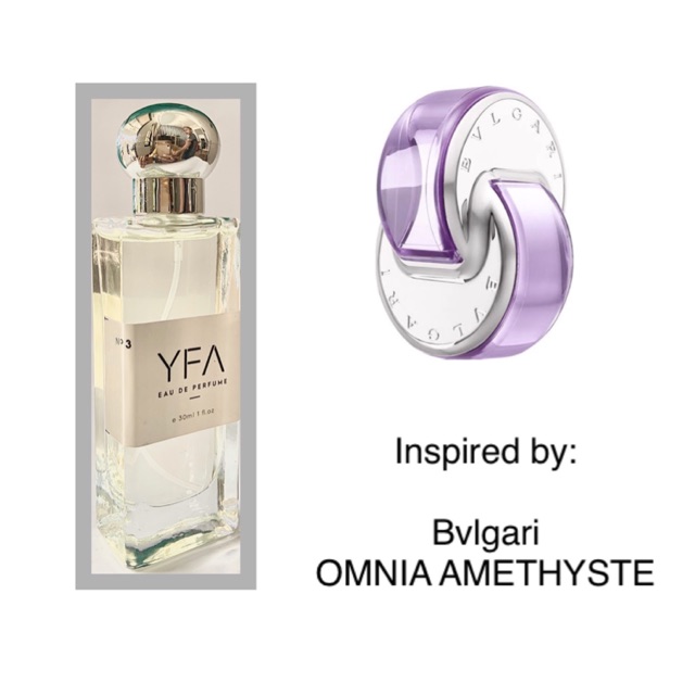 YFA perfume inspired by Bvlgari OMNIA AMETHYSTE